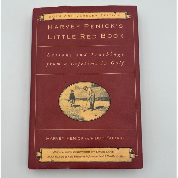 Harvey Penick's Little Red Book: Lessons and Teachings From A Lifetime in Golf - Picture 1 of 4